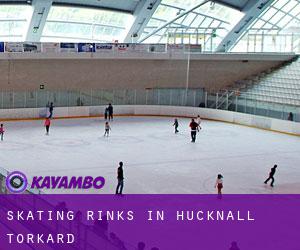 Skating Rinks in Hucknall Torkard