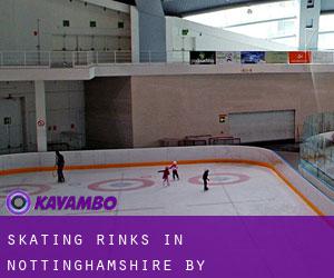 Skating Rinks in Nottinghamshire by metropolitan area - page 1