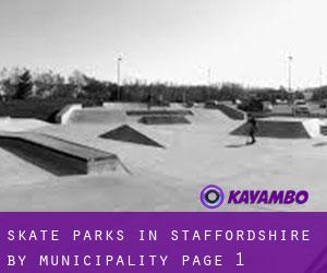 Skate Parks in Staffordshire by municipality - page 1