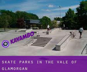 Skate Parks in The Vale of Glamorgan
