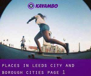 places in Leeds (City and Borough) (Cities) - page 1