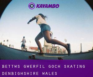 Bettws Gwerfil Goch skating (Denbighshire, Wales)