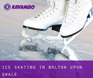 Ice Skating in Bolton upon Swale