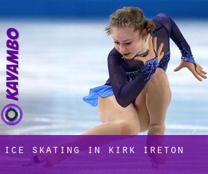 Ice Skating in Kirk Ireton