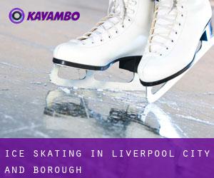 Ice Skating in Liverpool (City and Borough)