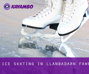 Ice Skating in Llanbadarn-fawr