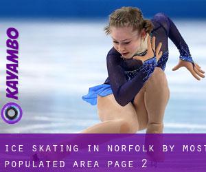 Ice Skating in Norfolk by most populated area - page 2