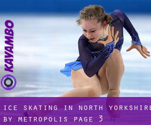 Ice Skating in North Yorkshire by metropolis - page 3