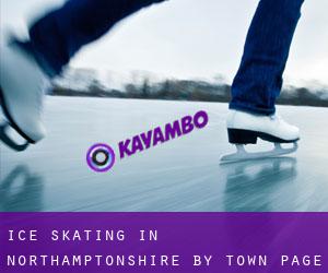 Ice Skating in Northamptonshire by town - page 3
