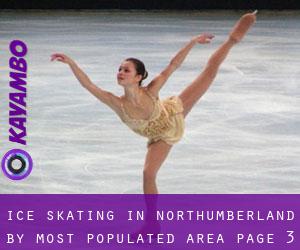 Ice Skating in Northumberland by most populated area - page 3