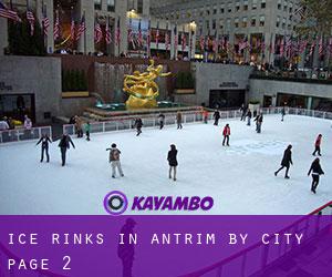 Ice Rinks in Antrim by city - page 2