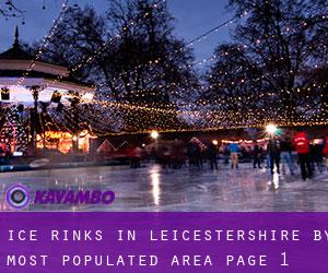 Ice Rinks in Leicestershire by most populated area - page 1