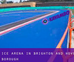 Ice Arena in Brighton and Hove (Borough)
