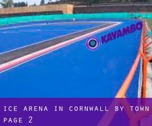 Ice Arena in Cornwall by town - page 2