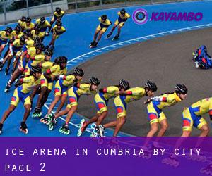 Ice Arena in Cumbria by city - page 2