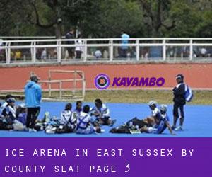 Ice Arena in East Sussex by county seat - page 3