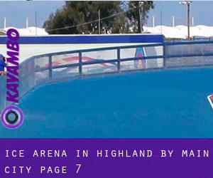 Ice Arena in Highland by main city - page 7