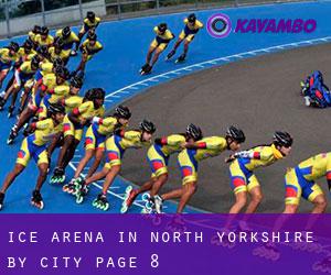Ice Arena in North Yorkshire by city - page 8