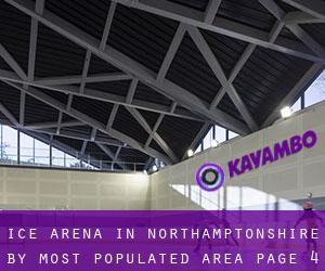 Ice Arena in Northamptonshire by most populated area - page 4