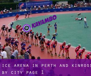 Ice Arena in Perth and Kinross by city - page 1