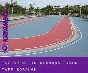 Ice Arena in Rhondda Cynon Taff (Borough)