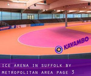 Ice Arena in Suffolk by metropolitan area - page 3