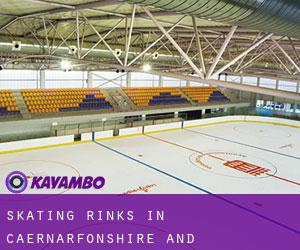 Skating Rinks in Caernarfonshire and Merionethshire Skating Rinks in Caernarfonshire and Merionethshire