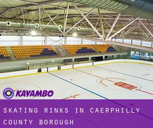 Skating Rinks in Caerphilly (County Borough)