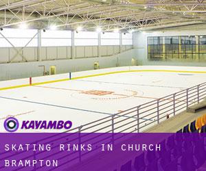 Skating Rinks in Church Brampton Skating Rinks in Church Brampton