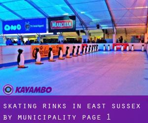 Skating Rinks in East Sussex by municipality - page 1