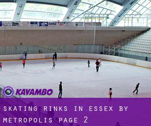 Skating Rinks in Essex by metropolis - page 2
