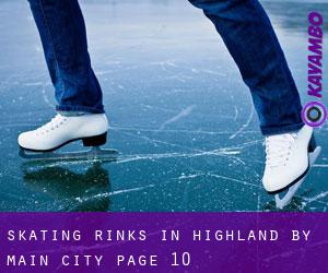Skating Rinks in Highland by main city - page 10