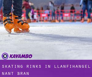 Skating Rinks in Llanfihangel-Nant-Brân