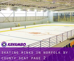 Skating Rinks in Norfolk by county seat - page 2