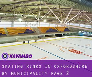 Skating Rinks in Oxfordshire by municipality - page 2