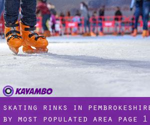Skating Rinks in Pembrokeshire by most populated area - page 1
