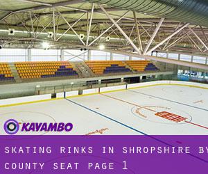 Skating Rinks in Shropshire by county seat - page 1
