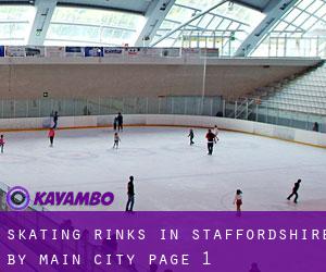 Skating Rinks in Staffordshire by main city - page 1