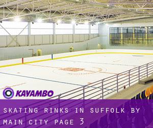 Skating Rinks in Suffolk by main city - page 3
