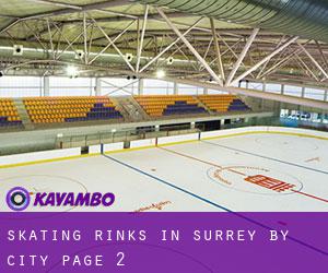 Skating Rinks in Surrey by city - page 2