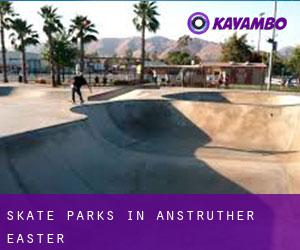 Skate Parks in Anstruther Easter