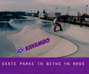 Skate Parks in Betws-yn-Rhôs