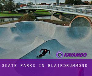 Skate Parks in Blairdrummond