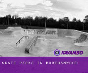 Skate Parks in Borehamwood