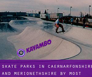 Skate Parks in Caernarfonshire and Merionethshire by most populated area - page 2