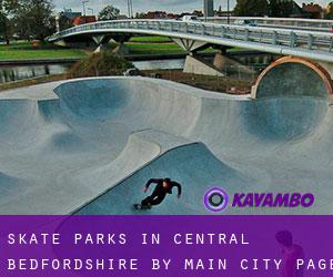 Skate Parks in Central Bedfordshire by main city - page 1