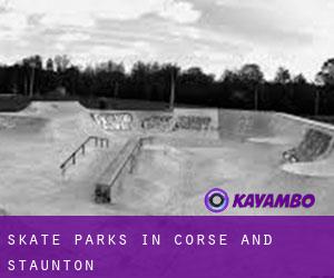 Skate Parks in Corse and Staunton