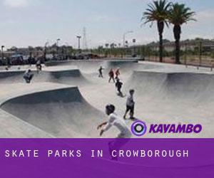 Skate Parks in Crowborough