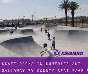 Skate Parks in Dumfries and Galloway by county seat - page 4
