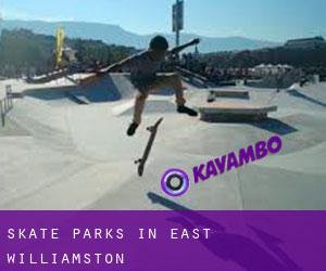 Skate Parks in East Williamston